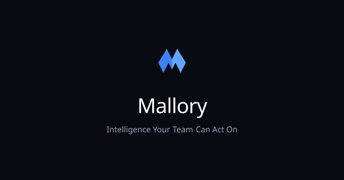 Mallory | AI for Cyber Defenders